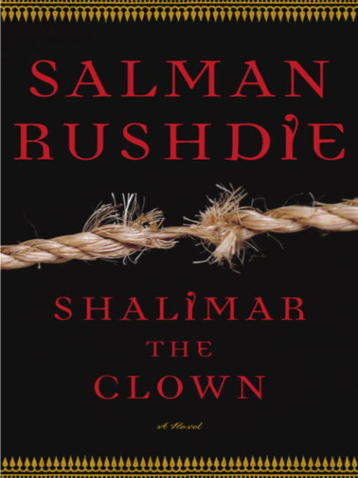 Title details for Shalimar the Clown by Salman Rushdie - Wait list